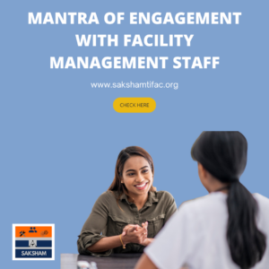 Facility Management Staff: Workforce that shapes Bharat 